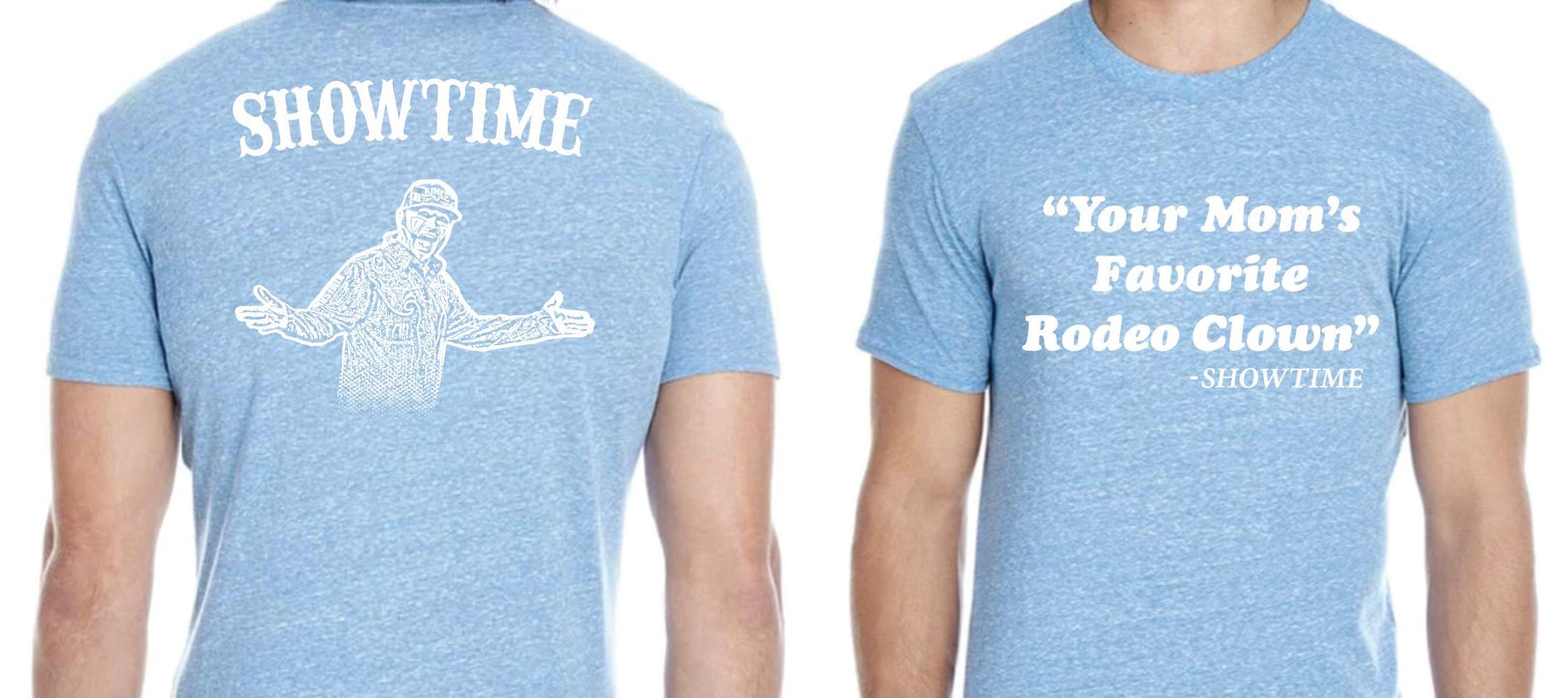 "Your Mom's Favorite Rodeo Clown" Tee